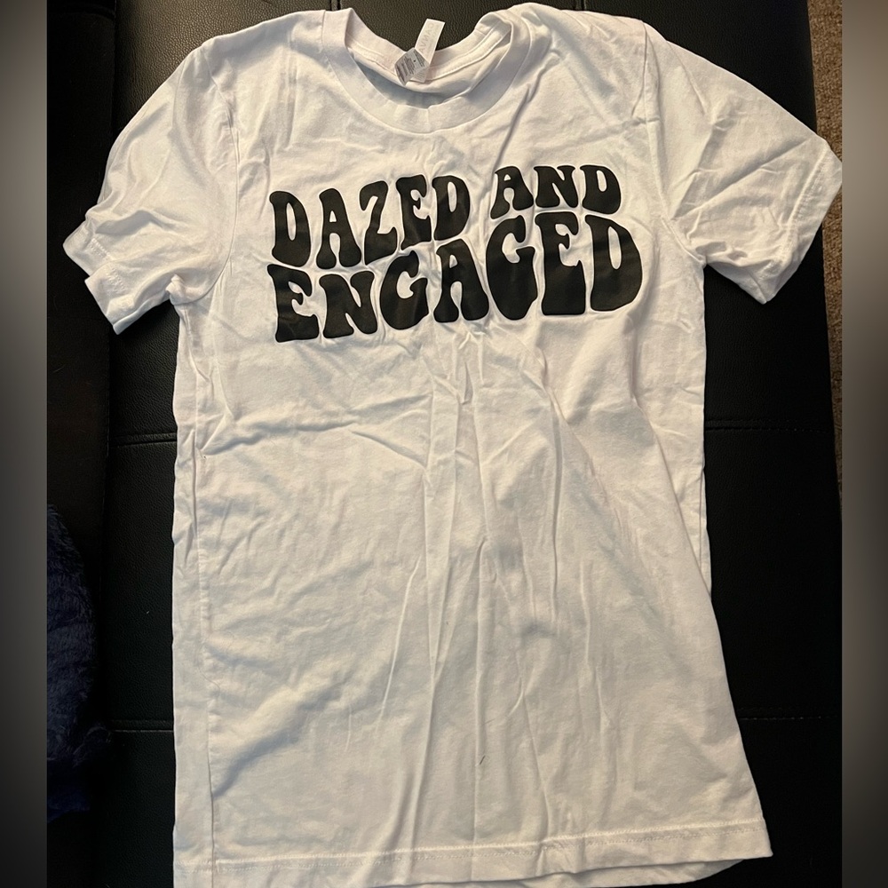 “Dazed and Engaged” Bridal Bachelorette Party Shirt